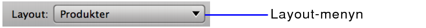 Layout-menyn